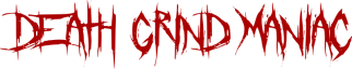 death-grind-maniac